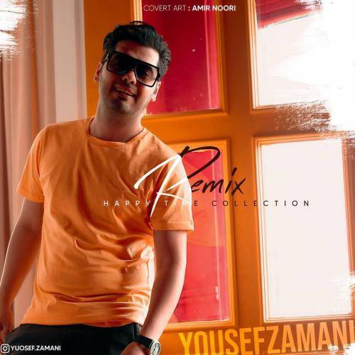 دانلود آهنگ یوسف زمانی Happy Time Collection با کیفیت عالی دانلود آهنگ یوسف زمانی Happy Time Collection با کیفیت عالی