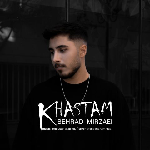 بهراد میرزایی خستم